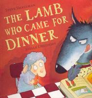 The Lamb Who Came to Dinner