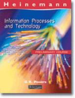 Heinemann Information Processes and Technology Preliminary Course