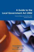 A Guide to the Local Government Act 2002