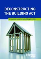 Deconstructing the Building Act