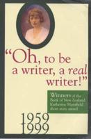"Oh, to Be a Writer, a Real Writer!"