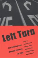 Left Turn - The New Zealand General Election of 1999