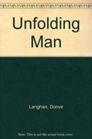 The Unfolding Man