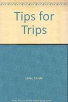 Tips for Trips