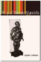 Cry of Winnie Mandela