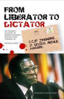 From Liberator to Dictator