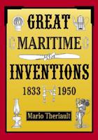 Great Maritime Inventions, 1833-1950
