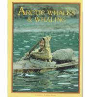 Arctic Whales and Whaling