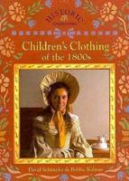 Children's Clothing of the 1800S