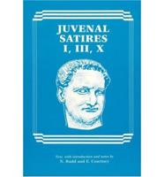 Juvenal Satires I, III, X