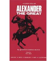 A Latin Vita of Alexander the Great