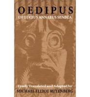 Oedipus of Lucius Annaeus Seneca