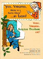 Yes, Virginia, There Is a Santa Claus--in Latin!