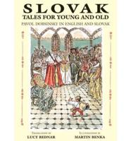 Slovak Tales for Young and Old