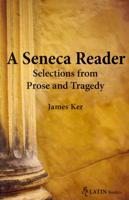 A Seneca Reader