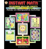 Instant Math for Beginning Skills and Concepts