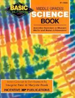 Middle Grades Science Book, Grades 6-8+