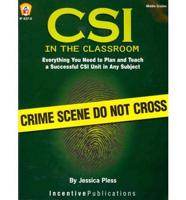 CSI in the Classroom