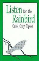 Listen for the Rainbird