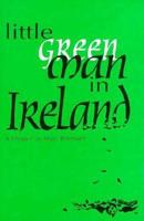 Little Green Man in Ireland