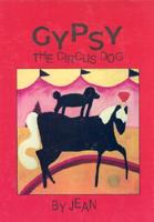 Gypsy, the Circus Dog