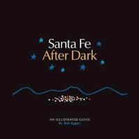 Santa Fe After Dark