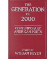 Generation of 2000 : Contemporary American Poet