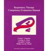 Respiratory Therapy Competency Evaluation Manual
