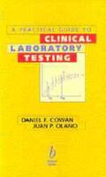 A Practical Guide to Clinical Laboratory Testing