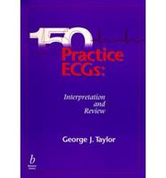 150 Practice ECGs