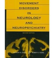 Movement Disorders in Neurology and Neuropsychiatry