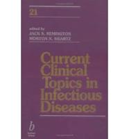 Current Clinical Topics in Infectious Diseases