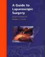 A Guide to Laparoscopic Surgery