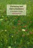 Choosing and Using Statistics