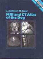 MRI and CT Atlas of the Dog
