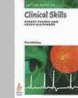 Lecture Notes on Clinical Skills