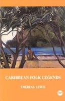 Caribbean Folk Legends