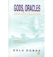 Gods, Oracles, and Divination