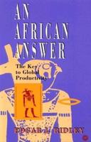 An African Answer