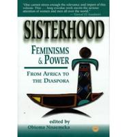 Sisterhood, Feminism & Power