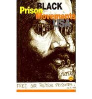 Black Prison Movements USA