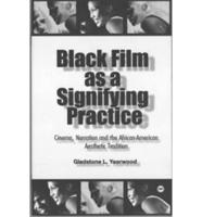 Black Film as a Signifying Practice