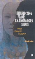 Intersecting Places, Emancipatory Spaces
