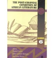 The Post-Colonial Condition of African Literature