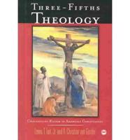 Three-Fifths Theology