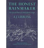 The Honest Rainmaker