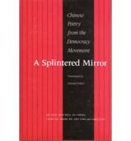 A Splintered Mirror