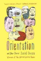 Orientation and Other Stories