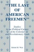 "The Last of American Freemen"