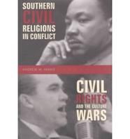 Southern Civil Religions in Conflict